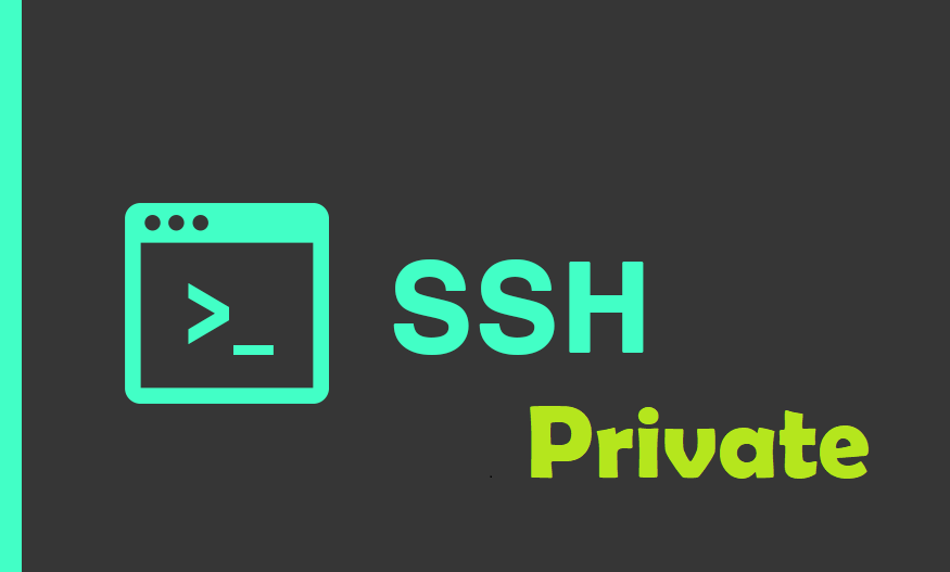 SSH private là gì?