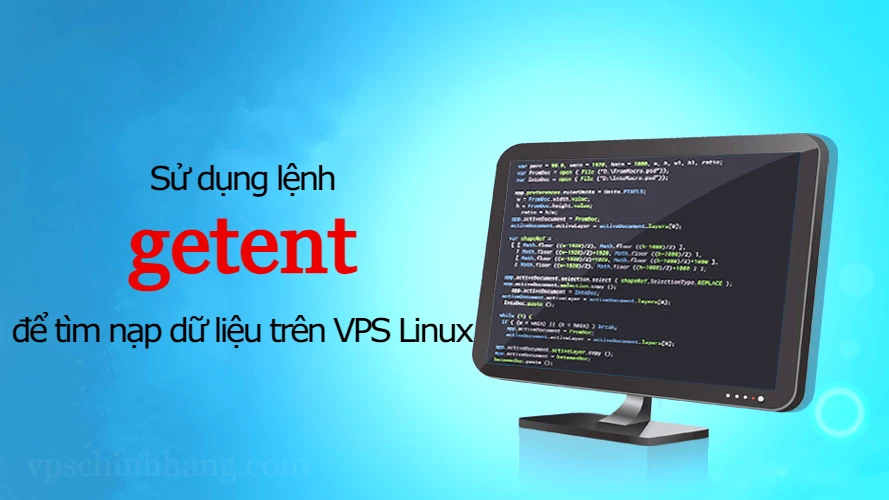 Sử dụng lệnh getent để tìm nạp dữ liệu trên VPS Linux