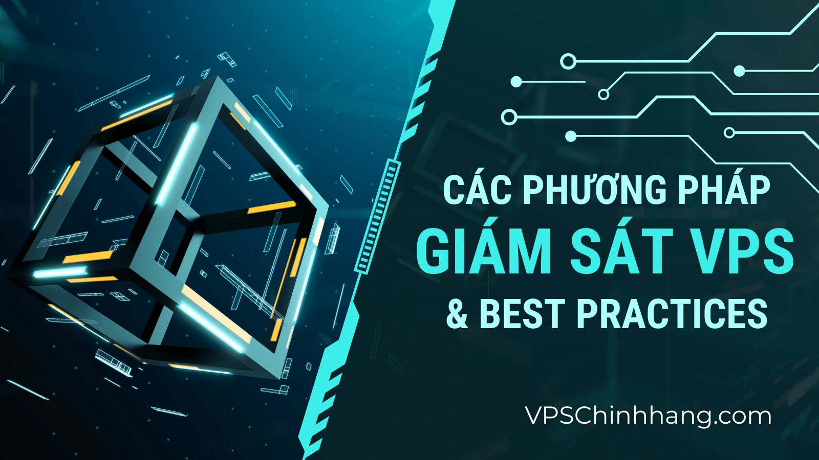 Các phương pháp giám sát VPS & Best Practices