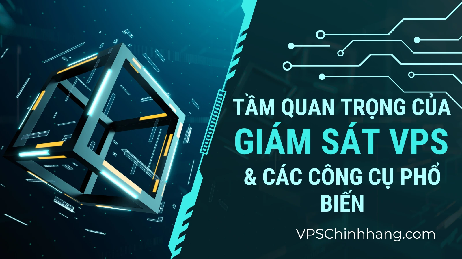 Tầm quan trọng của giám sát VPS & các công cụ phổ biến