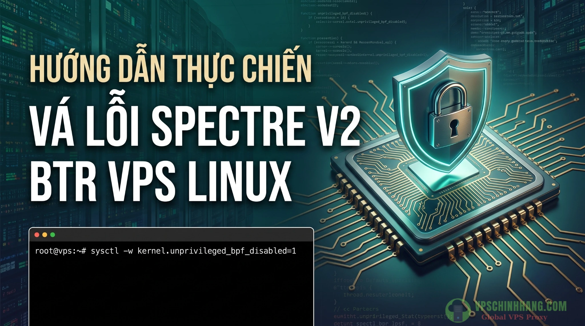 Cách vá lỗi Spectre v2 BTR VPS Linux bảo vệ hash mật khẩu root